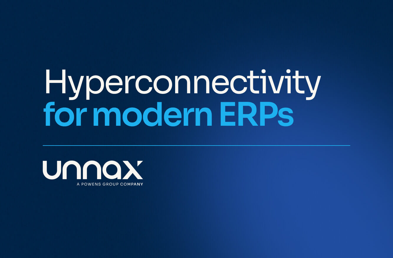 Why a hyperconnected ecosystem is vital for modern ERPs