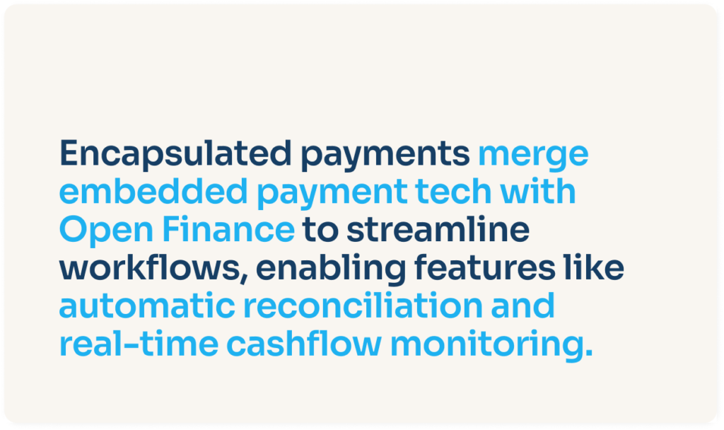 encapsulated payments automatic reconciliation